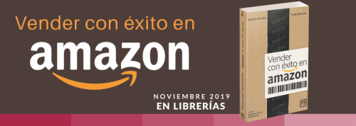 Libro Vender con éxito en Amazon de Pablo Renaud y Nacho Somalo